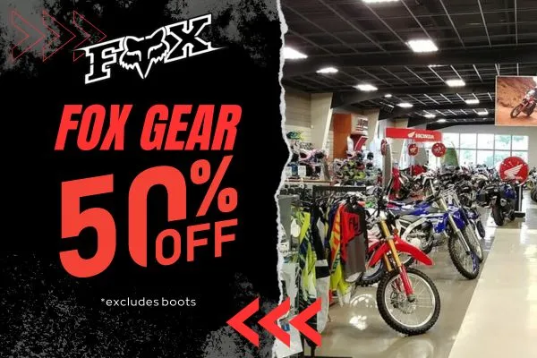 fox gear 50 off Powersports & Motorcycle Dealer Kansas City MO,motorcycles,atvs,utvs,dirt bikes,honda,kawasaki,yamaha,cfmoto,kayo,Powersports in Shawnee KS,New & Used Powersports,side-by-sides,Motorcycle Dealer