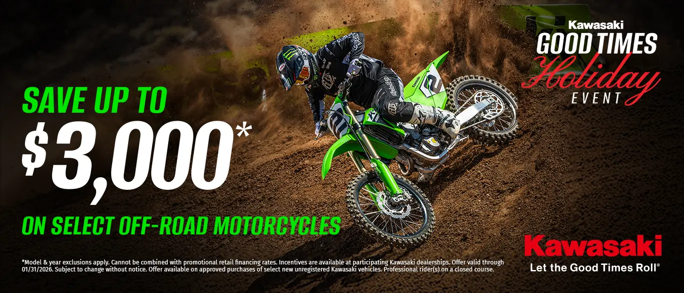 2025 OFF ROAD Kawasaki Good Times Holiday Event 01 01 2026 Through 01 31 2026 1366x585 1 Powersports & Motorcycle Dealer near Kansas City MO,Motorcycles for sale,ATVs for sale,Side-by-Sides for sale,UTVs for sale,Sell Us Your Motorcycle,dirt bikes,Motorcycle Financing,Side-By-Side Financing,ATV Financing,Motorcycle test ride,Side-By-Side test ride,ATV test ride,Sell your motorcycle,sell your side-by-side,sell your atv